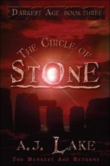 The Circle of Stone (Darkest Age) Read online