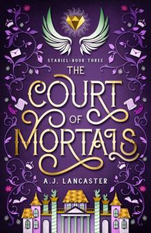 The Court of Mortals (Stariel Book 3)