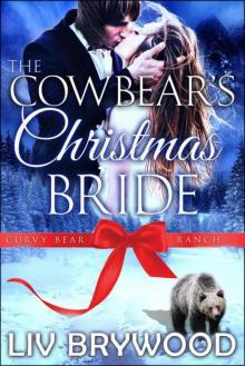 The Cowbear's Christmas Bride (Curvy Bear Ranch 4) Read online