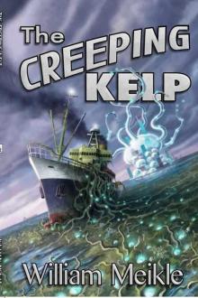 The Creeping Kelp Read online
