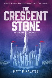 The Crescent Stone Read online