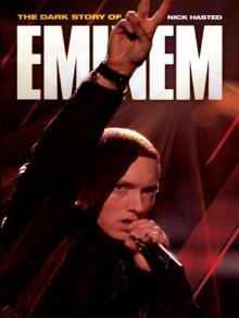 The Dark Story of Eminem Read online