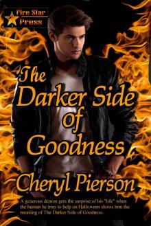 The Darker Side of Goodness Read online