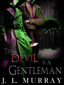 The Devil Is a Gentleman (A Niki Slobodian Novel: Book 2) Read online