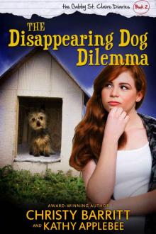 The Disappearing Dog Dilemma (The Gabby St. Claire Diaries) Read online