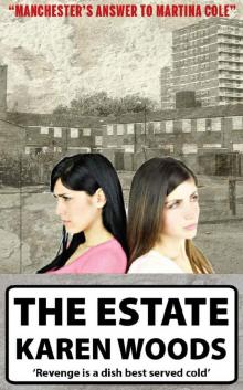 The Estate_Revenge is a Dish Best Served Cold Read online