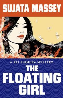 The Floating Girl: A Rei Shimura Mystery (Rei Shimura Mystery #4) Read online