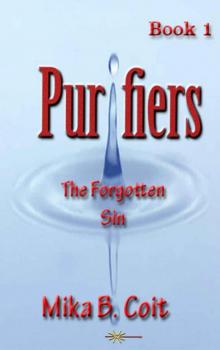 The Forgotten Sin (Purifiers Book 1)