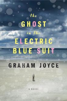 The Ghost in the Electric Blue Suit Read online