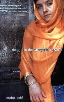 The Girl in the Tangerine Scarf: A Novel