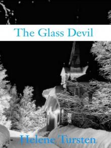 The Glass Devil: A Detective Inspector Huss Investigation, Vol. 3 Read online