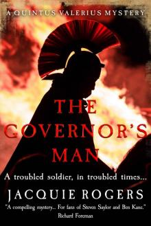 The Governor's Man: A Quintus Valerius Mystery Read online