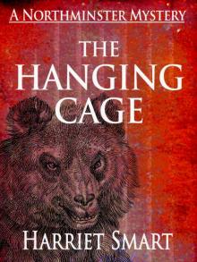 The Hanging Cage (The Northminster Mysteries Book 4) Read online