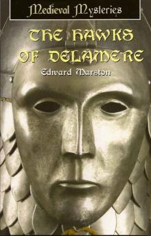 The Hawks of Delamere (Domesday Series Book 7) Read online