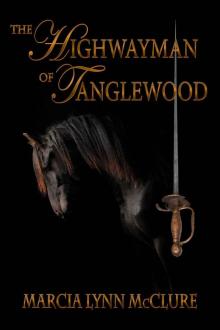 The Highwayman of Tanglewood Read online