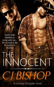 THE INNOCENT: A Cowboy Gangster Novel Read online