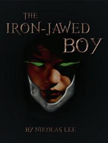 The Iron-Jawed Boy (Sky Guardian Chronicles)