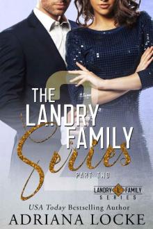 The Landry Family Series: Part Two