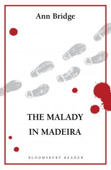 The Malady in Maderia Read online