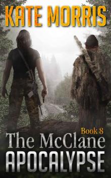 The McClane Apocalypse Book Eight Read online