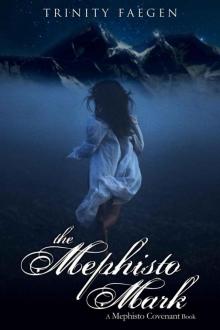 The Mephisto Mark: The Redemption of Phoenix Read online