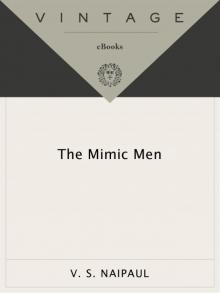 The Mimic Men Read online