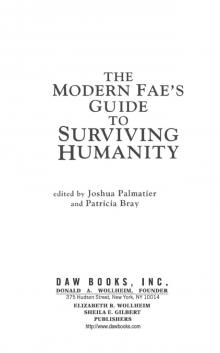 The Modern Fae's Guide to Surviving Humanity Read online