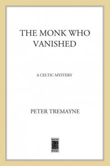 The Monk Who Vanished