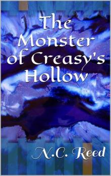 The Monster of Creasy's Hollow (Defenders of the Rift Book 1) Read online
