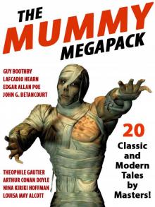 The Mummy Megapack Read online