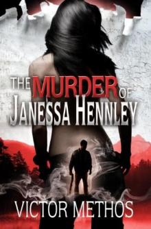 The Murder of Janessa Hennley Read online