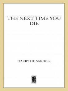 The Next Time You Die Read online