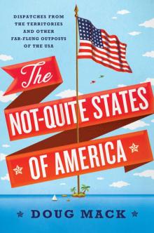 The Not-Quite States of America Read online