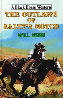 The Outlaws of Salty's Notch Read online