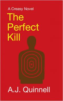 The Perfect Kill (A Creasy novel Book 2) Read online