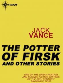 The Potter of Firsk and Other Stories Read online