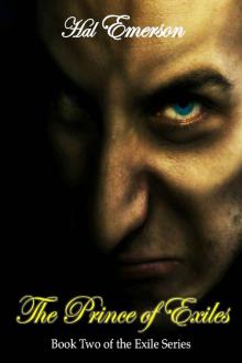 The Prince of Exiles (The Exile Series)