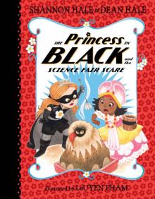 The Princess in Black and the Science Fair Scare Read online