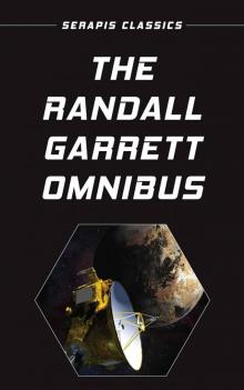 The Randall Garrett Omnibus Read online