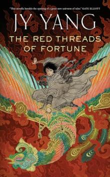 The Red Threads of Fortune Read online