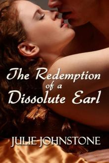 The Redemption of a Dissolute Earl Read online