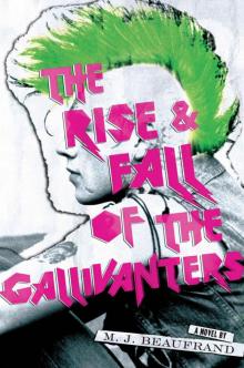 The Rise and Fall of the Gallivanters Read online