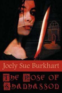 The Rose of Shanhasson Read online