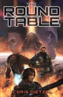 The Round Table (Space Lore Book 3)