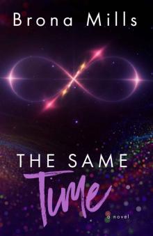 The Same Time (Time Series book 2)