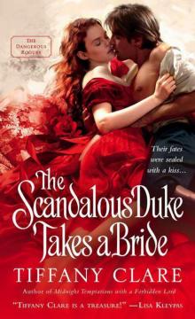 The Scandalous Duke Takes a Bride Read online