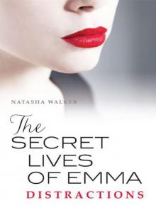 The Secret Lives of Emma: Distractions Read online
