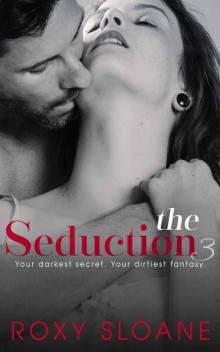 The Seduction 3 Read online