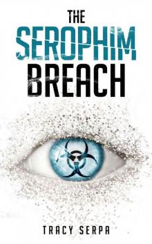 The Serophim Breach (The Serophim Breach Series)