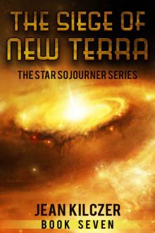 The Siege of New Terra (Star Sojourner Book 7) Read online
